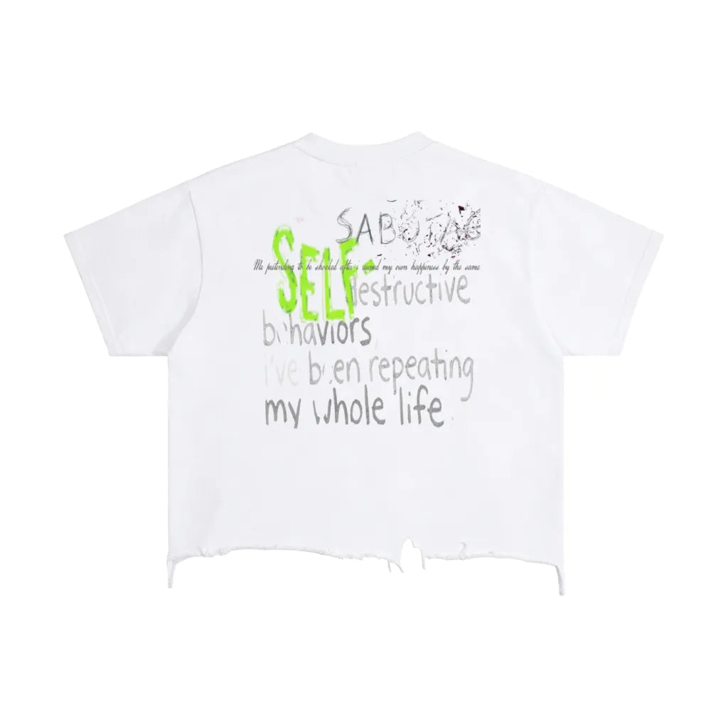 Self Sabotaging Tee